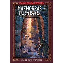 D&D Guia Ilustrada - Mazmorras y Tumbas (Spanish)