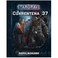 Stargrave: Cuarentena 37 (Spanish)