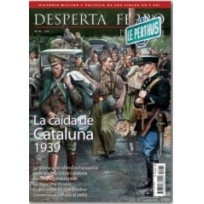 Desperta Ferro Contemporánea n.º 63: La caída de Cataluña 1939