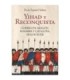 Yihad y Reconquista. Guerra en Aragón, Navarra y Cataluña, ss. XI-XIII