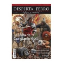 Desperta Ferro Antigua y Medieval n.º 84: La caída de Constantinopla (1453)