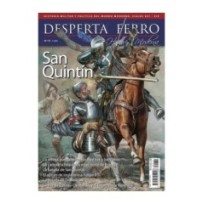 Desperta Ferro Historia Moderna n.º 72: San Quintín 1557