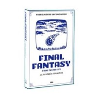 Final Fantasy VII. La fantasía definitiva