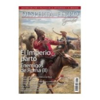 Desperta Ferro Especial n.º 41: Enemigos de Roma(II). El Imperio parto