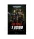 Los Fantasmas de Gaunt Omnibus nº 05 La Victoria: Segunda Parte