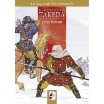 La Saga de los Samuráis Nº 1: El Ascenso del Clan Takeda (Spanish)